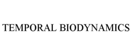 TEMPORAL BIODYNAMICS