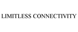 LIMITLESS CONNECTIVITY
