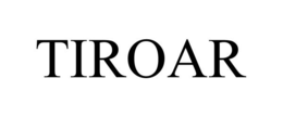 TIROAR
