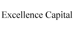 EXCELLENCE CAPITAL