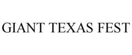 GIANT TEXAS FEST
