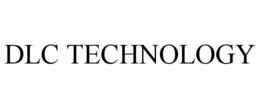 DLC TECHNOLOGY