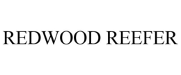 REDWOOD REEFER