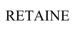 RETAINE