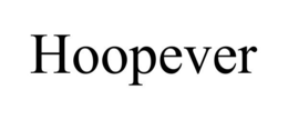 HOOPEVER