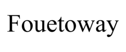 FOUETOWAY
