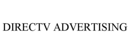 DIRECTV ADVERTISING
