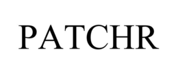 PATCHR