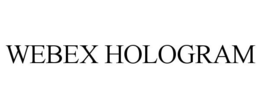 WEBEX HOLOGRAM