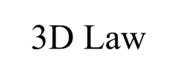 3D LAW
