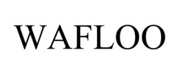 WAFLOO