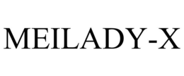 MEILADY-X