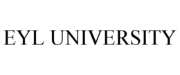 EYL UNIVERSITY