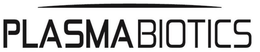 PLASMABIOTICS