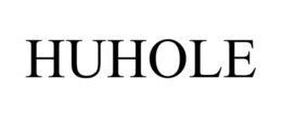 HUHOLE