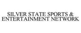 SILVER STATE SPORTS & ENTERTAINMENT NETWORK