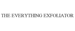 THE EVERYTHING EXFOLIATOR