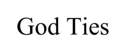 GOD TIES
