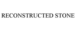 RECONSTRUCTED STONE