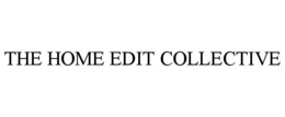 THE HOME EDIT COLLECTIVE
