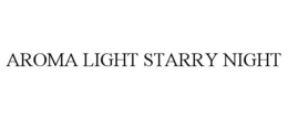 AROMA LIGHT STARRY NIGHT