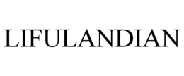 LIFULANDIAN