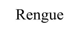 RENGUE