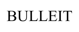 BULLEIT