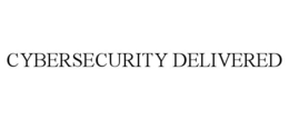 CYBERSECURITY DELIVERED
