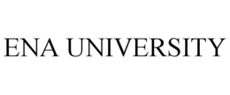 ENA UNIVERSITY