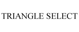 TRIANGLE SELECT