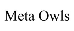 META OWLS