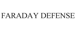 FARADAY DEFENSE