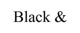 BLACK &