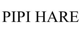 PIPI HARE