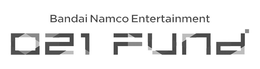 BANDAI NAMCO ENTERTAINMENT 021 FUND