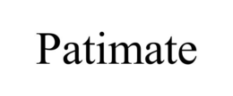 PATIMATE