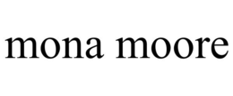 MONA MOORE