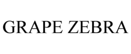 GRAPE ZEBRA