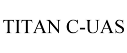 TITAN C-UAS