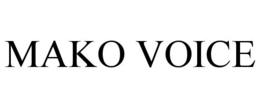 MAKO VOICE