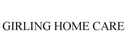 GIRLING HOME CARE