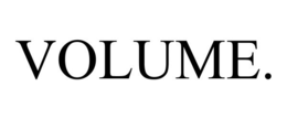 VOLUME.