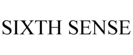 SIXTH SENSE