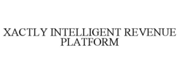 XACTLY INTELLIGENT REVENUE PLATFORM