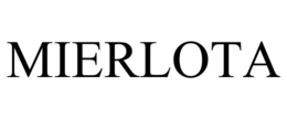 MIERLOTA