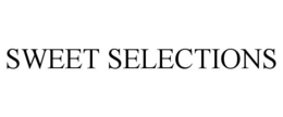 SWEET SELECTIONS