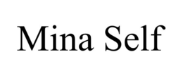 MINA SELF
