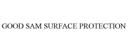 GOOD SAM SURFACE PROTECTION