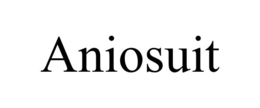 ANIOSUIT